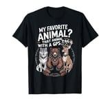 My Favorite Animal GPS Tag Tracking Animals T-Shirt