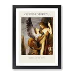 Oedipus And The Sphynx By Gustave Moreau Exhibition Museum Painting Framed Wall Art Print, Ready to Hang Picture for Living Room Bedroom Home Office Décor, Black A2 (64 x 46 cm)