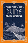 Children Of Dune: The inspiration for the blockbuster film - Bok fra Outland