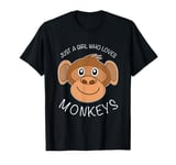 Just A Girl Who Loves Monkeys fun and cute Chimp T-Shirt