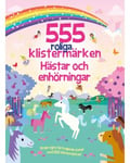 555 roliga klistermärken. Hästar och enhörningar