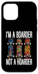 Coque pour iPhone 12/12 Pro Skateboard Boarder Not A Hoarder Skater