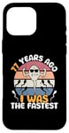 Coque pour iPhone 16 Pro Max Vintage Legend 77 Years Ago I Was The Fastest Men Women Bday