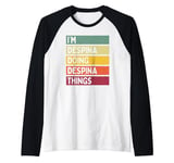 I'm Despina Doing Despina Things Funny Personalized Quote Raglan Baseball Tee