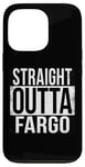 Coque pour iPhone 13 Pro DROIT OUTTA FARGO