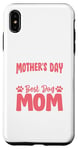 Coque pour iPhone XS Max Happy Mother's Day To The World Best Dog Mom Fur Baby