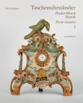 Taschenuhrstander – PocketWatch Stands – Portemontre