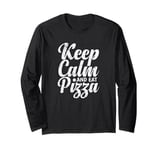 Keep Calm and eat Pizza Italian Long Sleeve T-Shirt