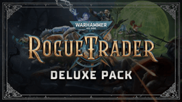 Warhammer 40,000: Rogue Trader – Deluxe Pack (PC)