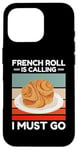 Coque pour iPhone 16 Pro Vintage French Roll appelle I Must Go Food Lover