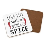 Live Life With A Little Spice Chilli Coaster Drinks Mat Spicy Food Hot Funny