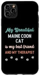 Coque pour iPhone 11 Pro Max Maine Coon Cat, maman, père, propriétaire, amoureux, thérapeute et ami