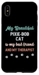 iPhone XS Max Pixie Bob Pixebob Cat Owner Lover Therapist And Friend Case