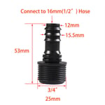 Raccord de tuyau d'arrosage en plastique,raccord de tuyau d'irrigation,connecteur cannelé,filetage mâle femelle,1/2,3/4,1/2,1 pouce,16mm,20mm,25mm - Type 3I4 inch to 16mm #B