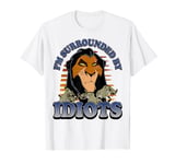 Disney Lion King Scar Surrounded By Idiots T-Shirt