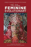 The New Feminine Evolutionary