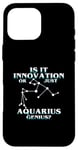 Coque pour iPhone 16 Pro Max IS IT INNOVATION OR JUST AQUARIUS GENIUS?