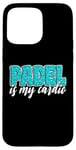 Coque pour iPhone 15 Pro Max Padel Is My Cardio Sport Citation Cute Padel pour femme