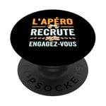 L'Apéro Recrute Engagez-vous Humour Convivialité Amusant PopSockets PopGrip Adhésif