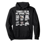 Things I Do In My Spare Time Funny Anime Manga Watch Anime Pullover Hoodie