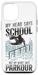 iPhone 12/12 Pro Parkour Free Running Traceur School Vintage My Head Says Case