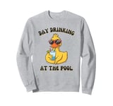 Funny Duck Swimming Pool Vacation Day Drinking At The Pool Sweatshirt