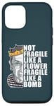 iPhone 12/12 Pro Ruth Bader Ginsburg NOT FRAGILE LIKE A FLOWER BOMB RBG Meme Case