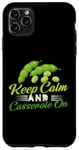 iPhone 11 Pro Max Keep Calm And Casserole On Green Bean Thanksgiving Dish Case