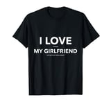 I Love It When My Girlfriend Lets Me Play Video Games Shirt T-Shirt