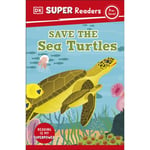 DK Super Readers Pre-Level Save the Sea Turtles (häftad, eng)