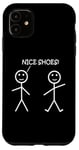 Coque pour iPhone 11 Nice Shoes Sarcasme Funny Stickman Stick Figure Sarcastique Pun