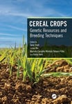 Cereal Crops  Genetic Resources and Breeding Techniques