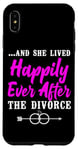 iPhone XS Max Happy Divorce Party …And She Lived Happily Ever After The Case