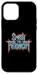 Coque pour iPhone 12 mini Smash the Patriarchy Womens Lib Empowerment Lib Equality