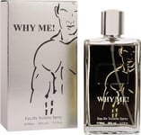 WHY ME! Men's EDT Spray 100ml NEW PERFUME GIFT FOR HIM