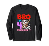 Bro I'm 4 And Crushing It Long Sleeve T-Shirt