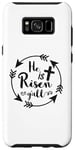 Coque pour Galaxy S8+ Citation du verset de la Bible chrétienne « He Is Risen Y'all »