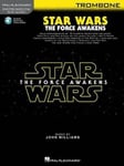 Hal Leonard Corporation Professor John Williams (By (composer)) Instrumental Play-Along Star Wars Force Awakens: - the Awakens (Trombone)