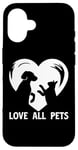 Coque pour iPhone 16 T-shirt Love All Pets Animals Are Friends Too pour homme et femme