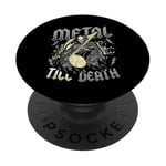 Metal Till Death Heavy Metal Band Death Metal PopSockets Adhesive PopGrip