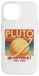 Coque pour iPhone 14 Honoring Our Lost Planet Pluto Never Forget 1930 2006