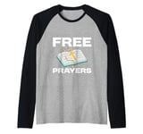 Free Prayers Spiritual Religion Church Raglan Baseball Tee