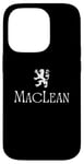 Coque pour iPhone 14 Pro MacLean Clan Nom de famille écossais Scotland Heraldry