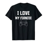 Mens I Love My Fiancee Video Games Valentines Day T-Shirt T-Shirt