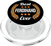 Best Ferdinand Ever Funny Saying First Name Ferdinand PopSockets PopGrip for MagSafe