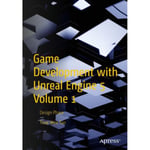 Game Development with Unreal Engine 5 Volume 1 (häftad, eng)