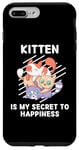 iPhone 7 Plus/8 Plus Cute Kitten Is My Secret To Happiness Kitten Lover Case