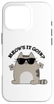 Coque pour iPhone 16 Pro Jeu de mots amusant pour chats Meow's It Going