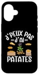 Coque pour iPhone 16 J'Peux Pas J'Ai Patates Jardinier Drôle Pommes De Terre