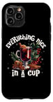 iPhone 11 Pro Everything Nice In A Cup Mulled Wine Christmas Drink Case